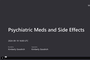 Psychiatric Meds and Side Effects